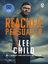 Persuader (eBook): Jack Reacher Series, Book 7